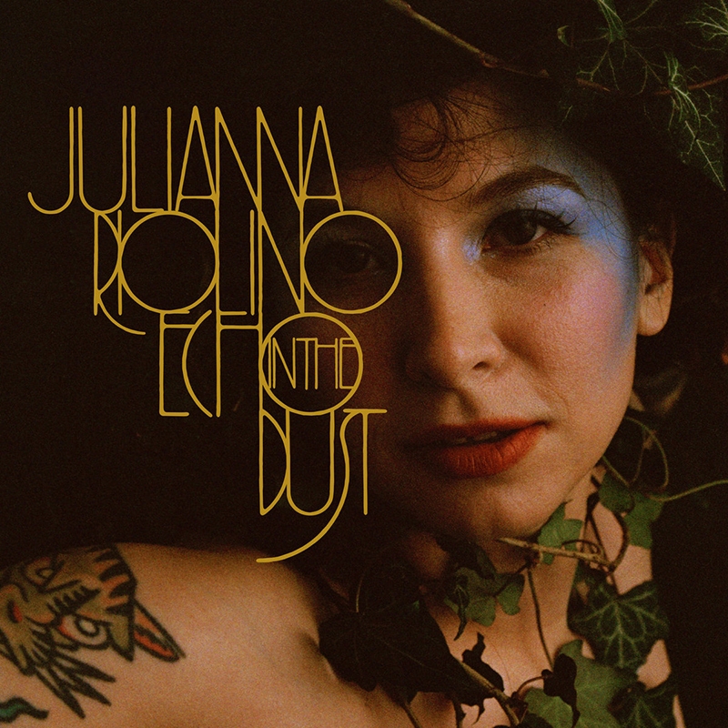 Julianna-Riolino-tiene-nuevo-disco-Echo-in-the-Dust