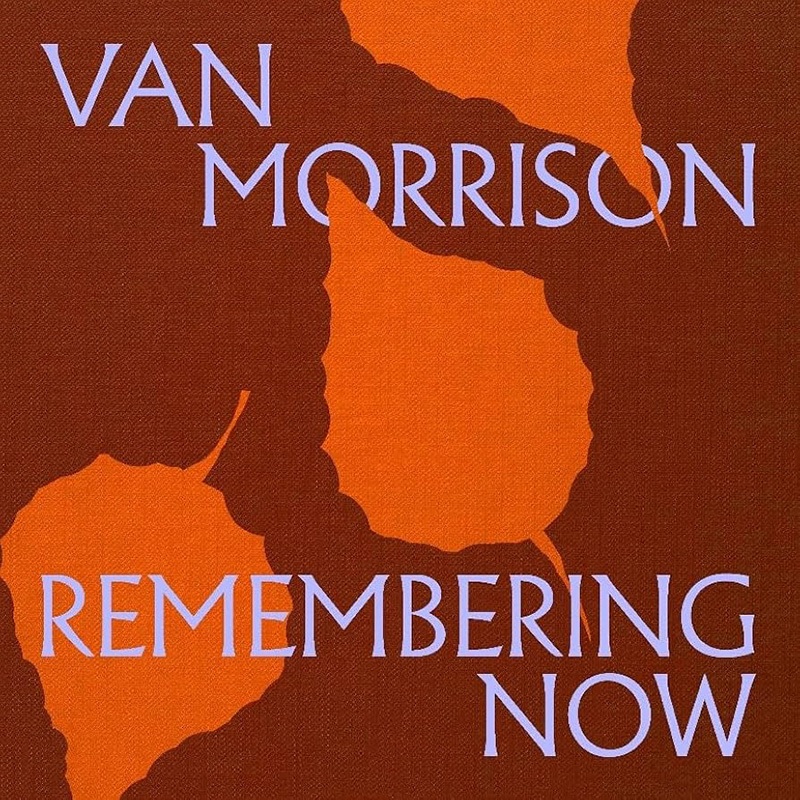 Van-Morrison-Remembering-Now-disco