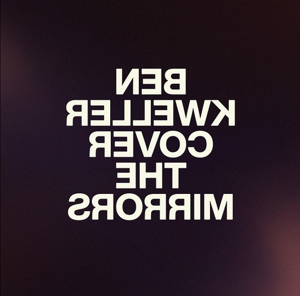 benkwellerCoverthemirrors