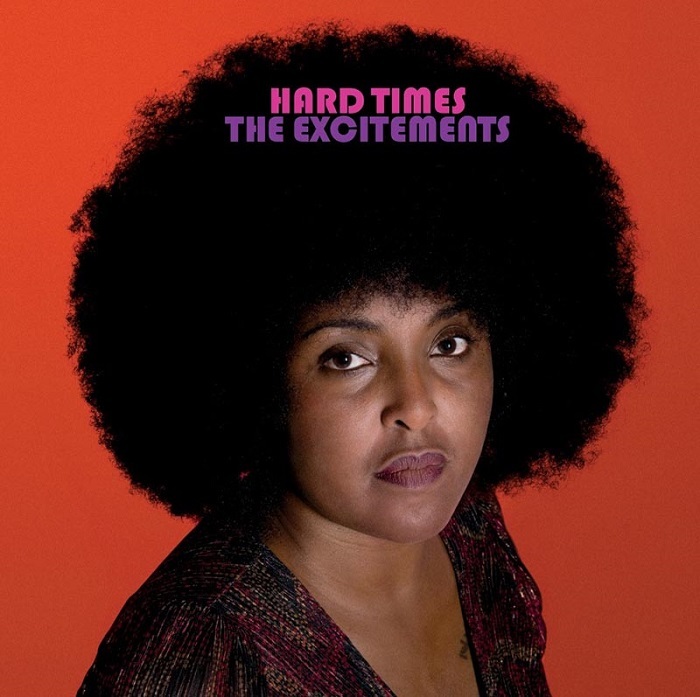 The-Excitements-lanzan-Hard-Times