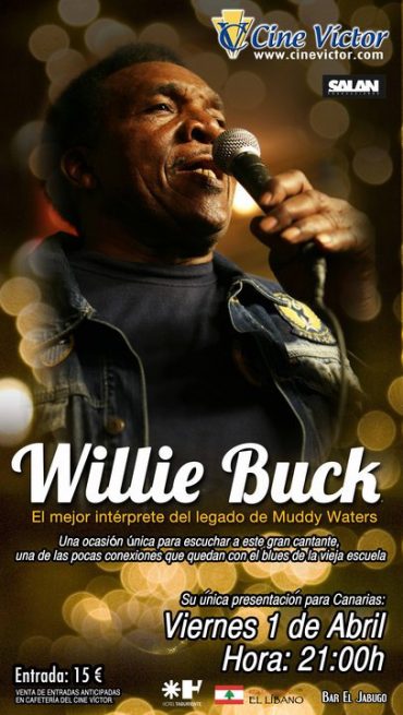 Willie Buck en concierto, 1 de abril 2011, Tenerife