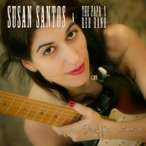 Susan Santos & The Papa's Red Band "Shuffle Woman"