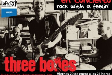 Three Bones en concierto, Rock with a Feeling.