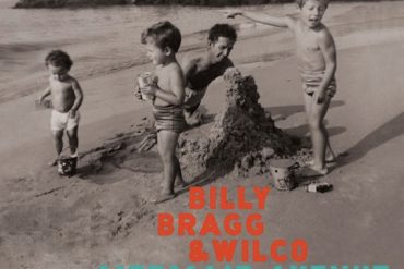 Billy-Bragg y Wilco en "Mermaid Avenue: The Complete Sessions Box Set"