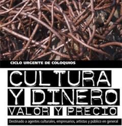 Cultura y Dinero:Valor y Precio, Ciclo de Conferencias de Lagenda, 10º Aniversario 2012