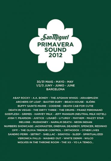 Primavera Sound Festival, Barcelona, Mayo-Junio 2012.