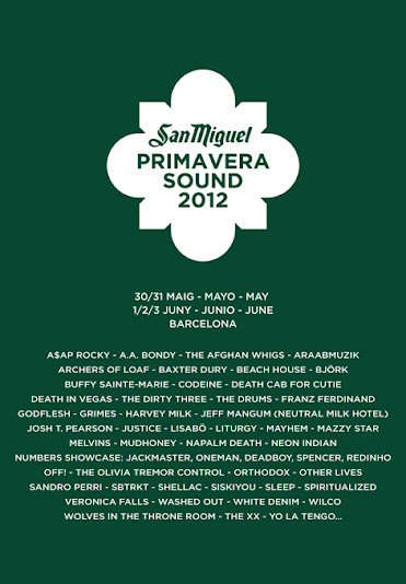 Primavera Sound Festival, Barcelona, Mayo-Junio 2012.