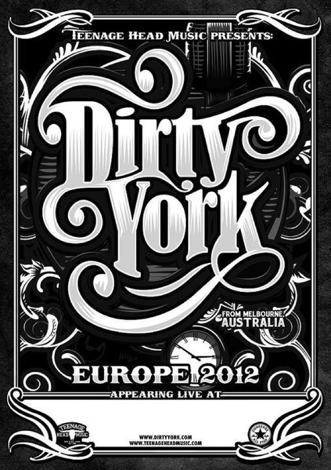 Dirty York, gira española y europea 2012