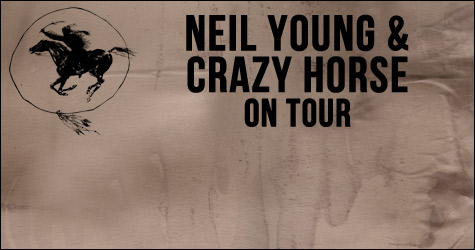 Neil Young & Crazy Horse on Tour 2012. Americana Tour