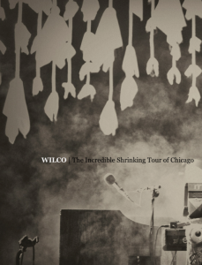 Wilco "Me Avivé" del "Dawned on me" y su nuevo  iBook "The Incredible Shrinking Tour of Chicago"