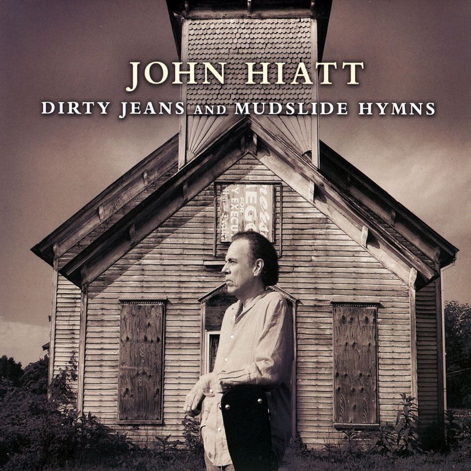 John Hiatt. Dirty Jeans and Mudslide Hymns. Gira española 2012