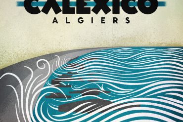 Calexixo "Algiers" nuevo disco y gira española en noviembre de 2012