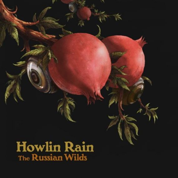 Howlin Rain de gira en España y Europa para presentar "The Russian Wilds" 2012