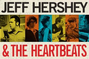 Jeff Hershey & The Heartbeats gira española y europea en septiembre 2012