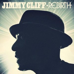 Jimmy Cliff nuevo disco "Rebirth" 2012