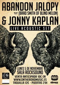 Jonny Kaplan & Abandon Jalopy (Brad Smith Blind Melon) Sala Rocksound Barcelona 5 noviembre 2012 Jonny Kaplan & Abandon Jalopy (Brad Smith Blind Melon) Sala Rocksound Barcelona 5 noviembre 2012