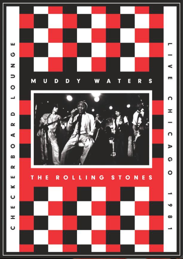 Muddy Waters and the Rolling Stones Live at the Checkerboard Lounge 1981