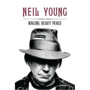 Neil Young nuevo libro "Waging Heavy Peace" para el próximo 25 de septiembre de 2012