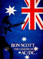Nueva película de AC/DC "Bon Scott The Legend of AC/DC"