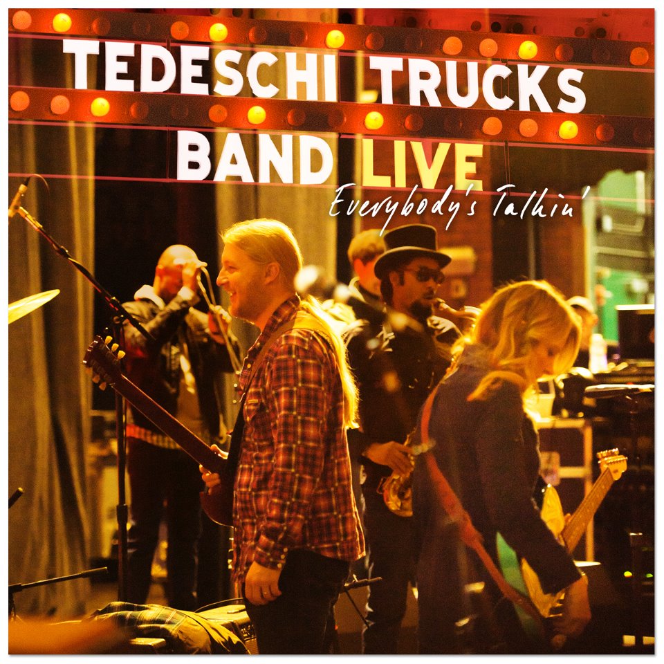 Tedeschi Trucks Band "Everybody's Talkin' 2012 nuevo disco en directo