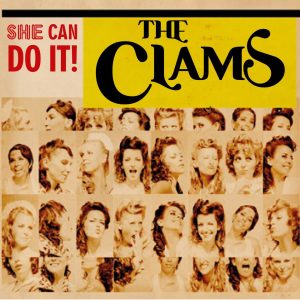 The Clams "She can do it!" 2012 nuevo maxi single