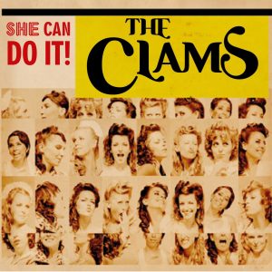 The Clams "She can do it!" 2012 nuevo maxi single The Clams "She can do it!" 2012 nuevo maxi single