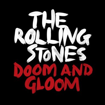 “Doom And Gloom”, tema nuevo de The Rolling Stones para su recopilatorio GRRR!