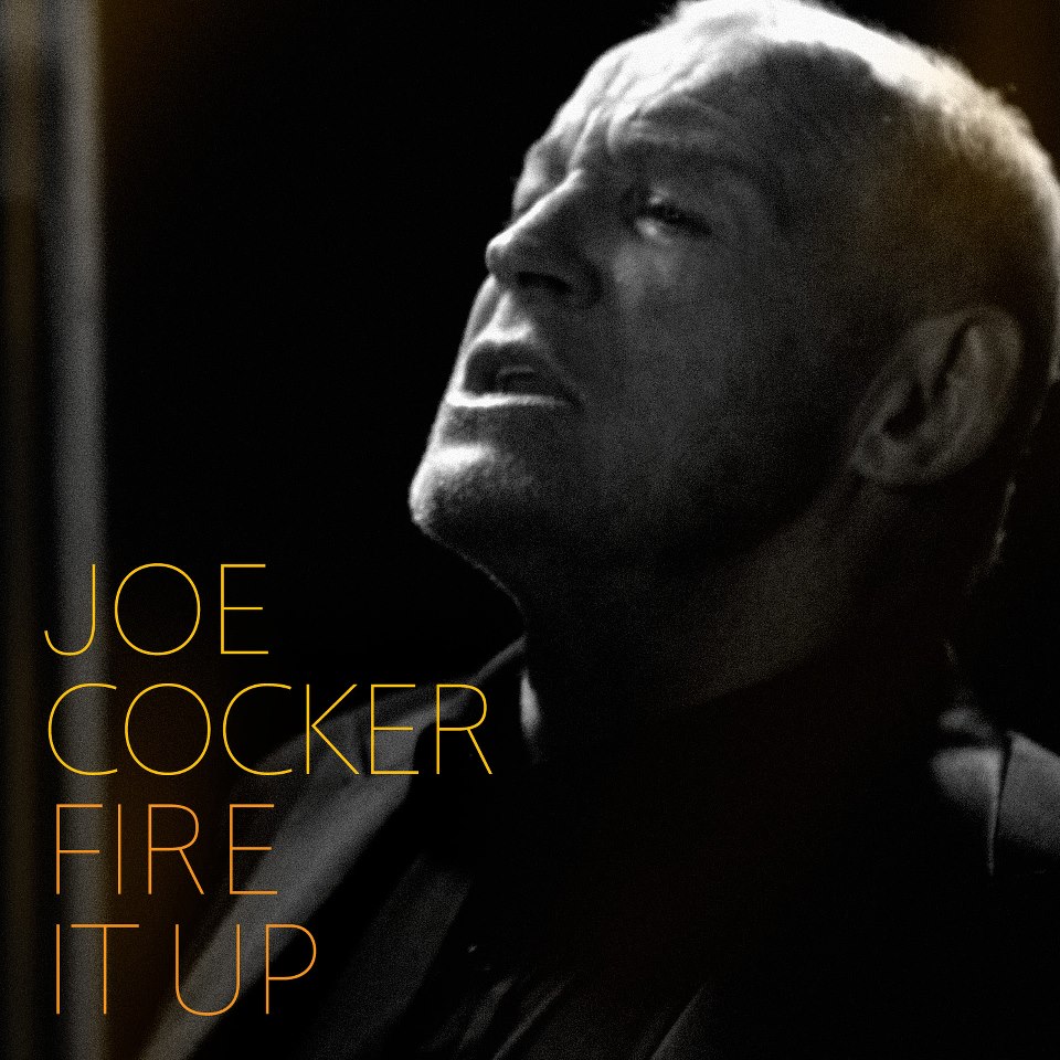 Joe Cocker Fire it Up nuevo disco 2012
