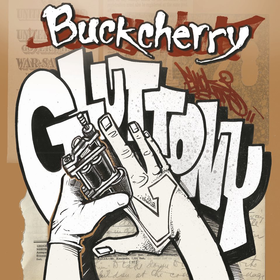 Buckcherry Confessions nuevo disco para el 2013, Gluttony es el primer single