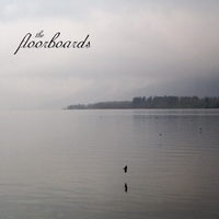 The Floorboards , new album November, nuevo disco 2012 The Floorboards , new album November, nuevo disco 2012