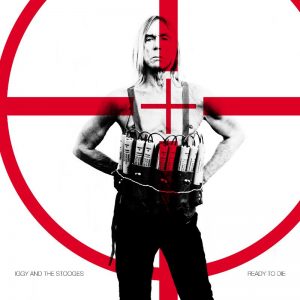 Iggy Pop and The Stooges Ready To Die, Burn nuevo single