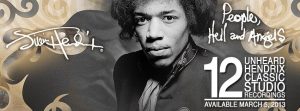 Jimi Hendrix  People, Hells and Angels 2013