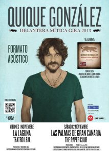 Quique González en Tenerife Teatro Leal y Las Pamas Paper Club en noviembre 2013