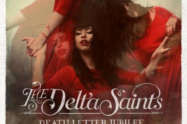 The Delta Saints DeathLetter Jubilee US Tour European Tour España 2013