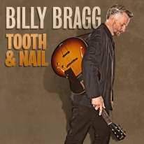 Billy Bragg Tooth & Nail nuevo álbum 2013