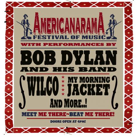 Americarama Festival of Music Bob Dylan, WIlco, My Mornig Jacket, Richard Thompson y Ryan Bingham