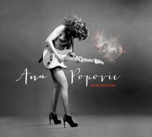 Ana Popović Can You Stand the Heat, nuevo disco