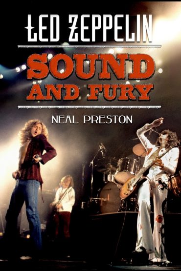 Led Zeppelin Sound and Fury, libro de fotografías tomadas por Neal Preston