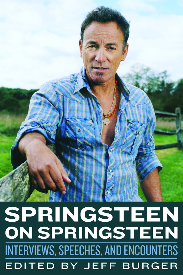 “Springsteen on Springsteen”, libro de entrevistas, discursos y artículos del Boss de 1973 a 2012