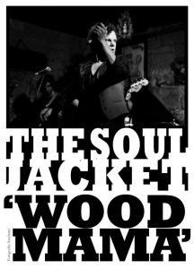 The Soul Jacket Wood Mama, editado en vinilo,  produce Hendrik Röver