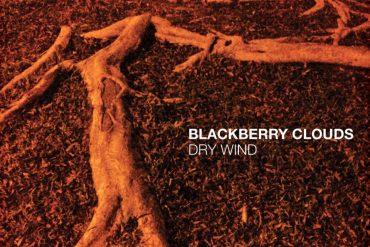 BlackBerry Clouds Dry Wind, nuevo disco