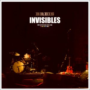 Breis, Invisibles su nuevo disco