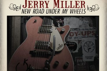 Jerry Miller, el gran guitarrista de Eilen Jewell, publica nuevo disco New Road Under My Wheels