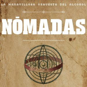 La Maravillosa Orquesta del Alcohol (La M.O.D.A),