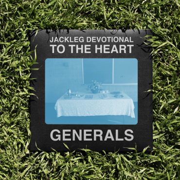 The Baptist Generals Jackleg Devotional To The Heart, nuevo disco