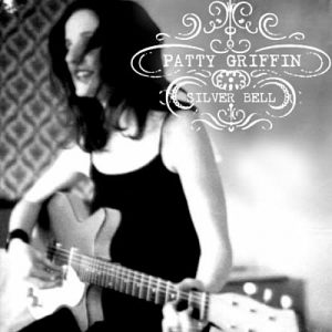 Patty Griffin publica Silver Bell, su disco inédito