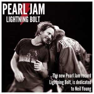 El nuevo disco de Pearl Jam Lightning Bolt dedicado a Neil Young