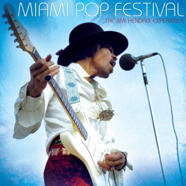 Nuevo directo y documental sobre Jimi Hendrix, “Hear My Train A Comin’ y “Jimi Hendrix Experience: Miami Pop Festival”
