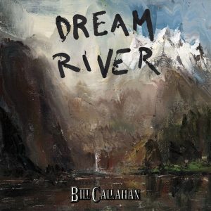 Bill Callahan “Dream River” y gira española 2014