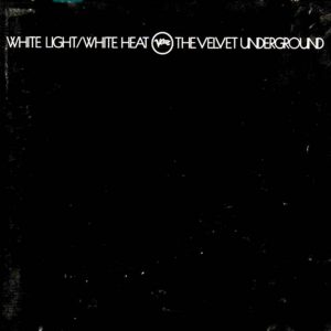 The Velvet Underground reeditan White Light White Heat